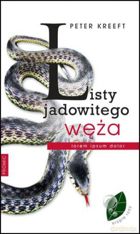 Listy Jadowitego Węża - Peter Kreeft [KSIĄŻKA]