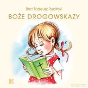 Boże Drogowskazy Dla Dziewczynek (twarda) - Tadeusz Ruciński [KSIĄŻKA]