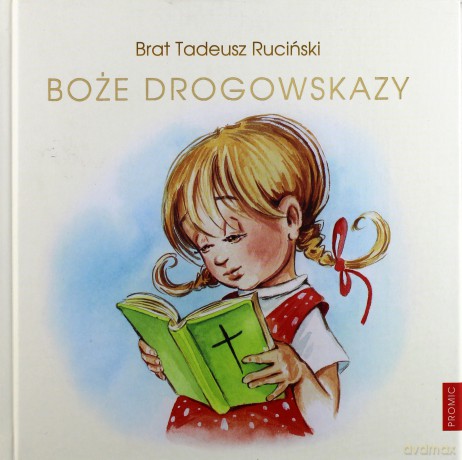 Boże Drogowskazy Dla Dziewczynek (twarda) - Tadeusz Ruciński [KSIĄŻKA]