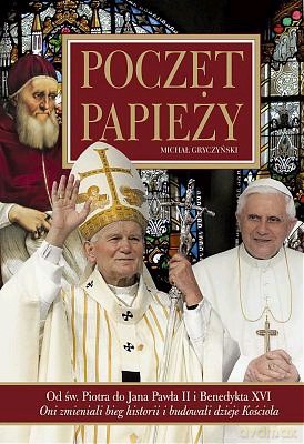Poczet Papieży - Michał Gryczyński [KSIĄŻKA]