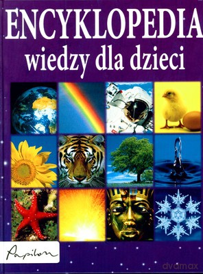 Encyklopedia Wiedzy Dla Dzieci (twarda) [KSIĄŻKA]
