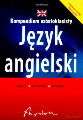 Język Angielski Kopedium Szóstoklasisty - Donata Olejnik [KSIĄŻKA]