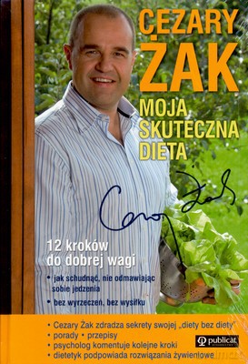 Moja Skuteczna Dieta 12 Kroków Do Dobrej Wagi (twarda) - Cezary Żak [KSIĄŻKA]