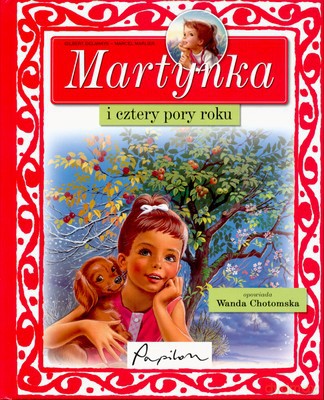 Martynka I Cztery Pory Roku (twarda) [KSIĄŻKA]