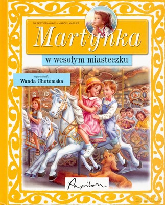 Martynka W Wesołym Miasteczku (twarda) [KSIĄŻKA]