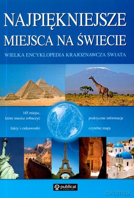 Najpiękniejsze Miejsca Na Świecie [KSIĄŻKA]
