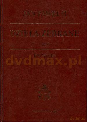 Dzieła zebrane - Tom I. Encykliki Jan Paweł II [książka]