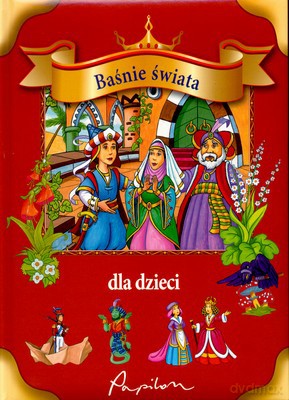 Baśnie Świata Dla Dzieci (twarda) [KSIĄŻKA]