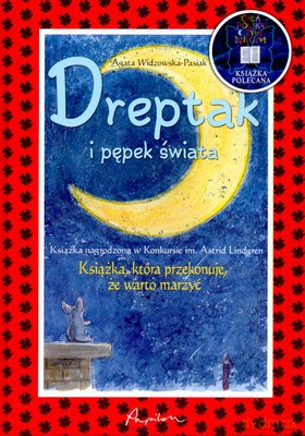Dreptak I Pępek Świata (twarda) - Agata Widzowska-Pasiak [KSIĄŻKA]