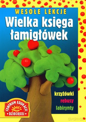 Wesołe Lekcje Wielka Księga Łamigłówek [KSIĄŻKA]