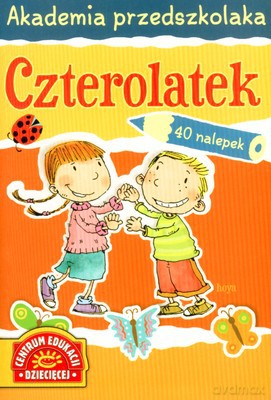 Akademia Przedszkolaka Czterolatek [KSIĄŻKA]