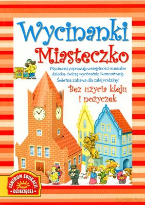 Wycinanki Miasteczko [KSIĄŻKA]