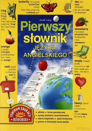 Pierwszy Słownik Języka Angielskiego [KSIĄŻKA]