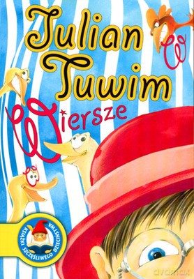 Wiersze Julian Tuwim - Julian Tuwim [KSIĄŻKA]