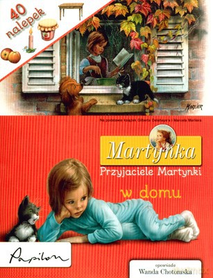 Martynka Przyjaciele Martynki W Domu - Wanda Chotomska [KSIĄŻKA]