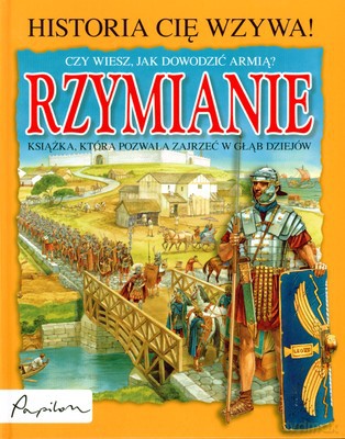 Rzymianie Historia Cię Wzywa (twarda) [KSIĄŻKA]