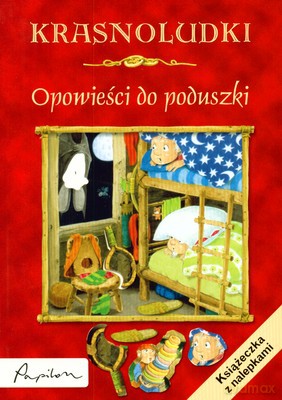 Krasnoludki Opowieści Do Poduszki [KSIĄŻKA]