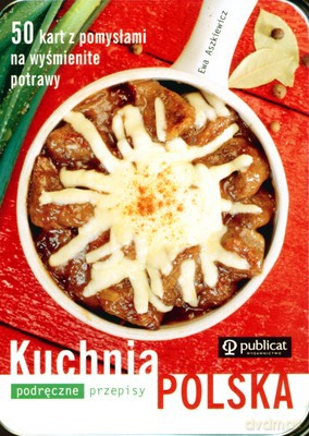 Kuchnia Polska Podręczne Przepisy (steelbox) - Ewa Aszkiewicz [KSIĄŻKA]