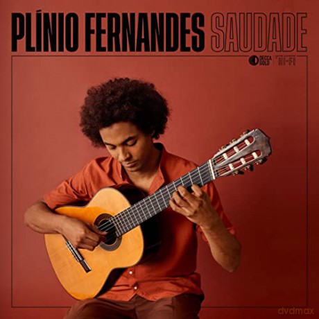 Plinio Fernandes: Saudade [CD]