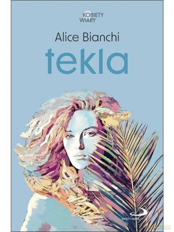 Tekla - Alice Bianchi [KSIĄŻKA]