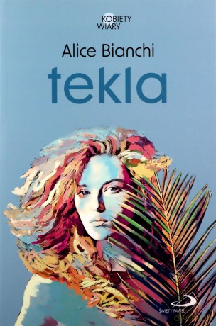 Tekla - Alice Bianchi [KSIĄŻKA]