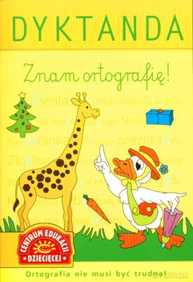 Dyktanda Znam Ortografię [KSIĄŻKA]