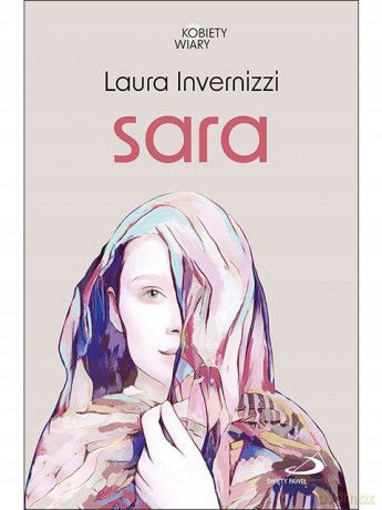 Sara - Laura Invernizzii [KSIĄŻKA]