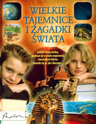 Wielkie Tajemnice I I Zagadki Świata (twarda) [KSIĄŻKA]