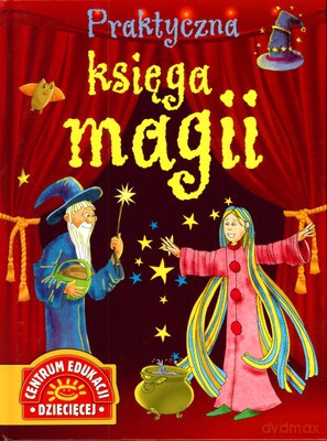 Praktyczna Księga Magii (twarda) [KSIĄŻKA]