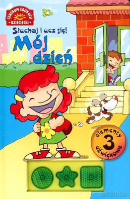 Słuchaj I Ucz Się Mój Dzień (twarda) [KSIĄŻKA]