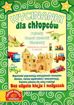 Wycinanki Dla Chłopców [KSIĄŻKA]