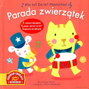 Parada Zwierzątek (twarda) - Allia Zonel Nolan [KSIĄŻKA]