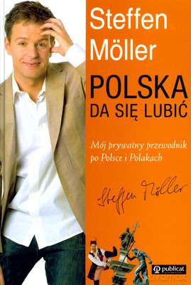 Polska Da Się Lubić (PROMOCJA) (twarda) - Stefan Meller [KSIĄŻKA]
