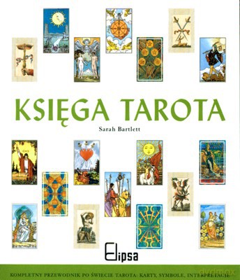 Księga Tarota - Sarah Barlett [KSIĄŻKA]