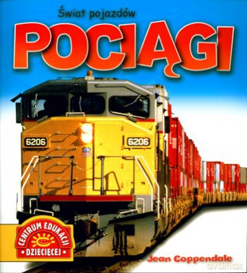 Pociągi Świat Pojazdów [KSIĄŻKA]