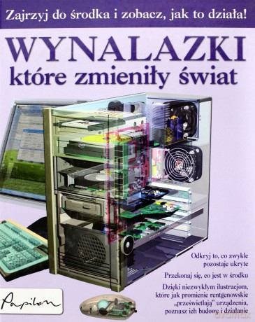 Wynalazki Które Zmieniły Świat (twarda) [KSIĄŻKA]