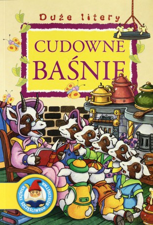 Cudowne Baśnie Duże Litery [KSIĄŻKA]