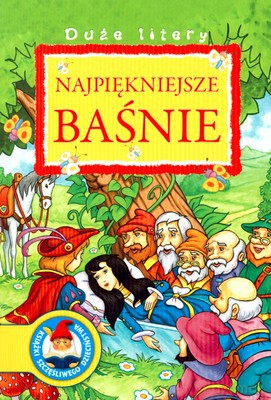Najpiękniejsze Baśnie Duże Litery [KSIĄŻKA]