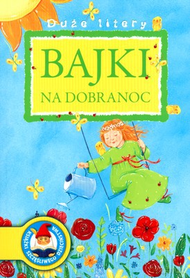 Bajki Na Dobranoc Duże Litery [KSIĄŻKA]
