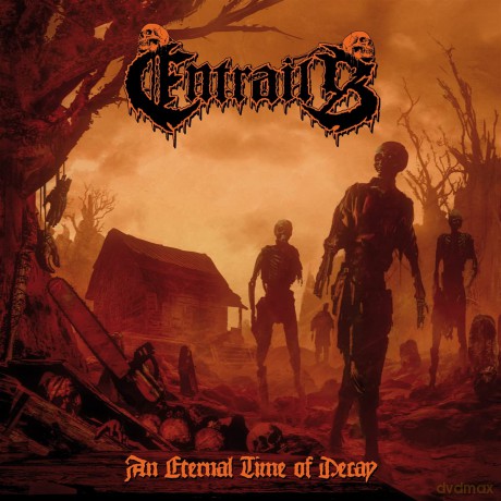 Entrails: An Eternal Time Of Decay [CD]