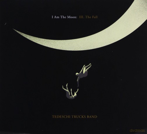 Tedeschi Trucks Band: I Am The Moon Iii: The Fall [CD]