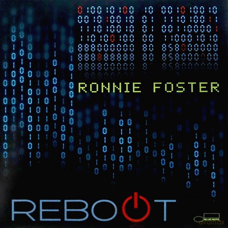 Ronnie Foster: Reboot [Winyl]