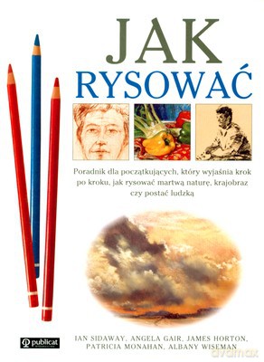 Jak Rysować (broszurowa) [KSIĄŻKA]