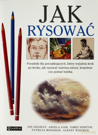 Jak Rysować (broszurowa) [KSIĄŻKA]