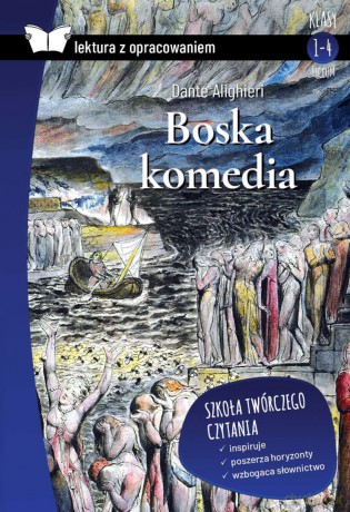 Boska komedia. Lektura z opracowaniem - Dante Alighieri [KSIĄŻKA]
