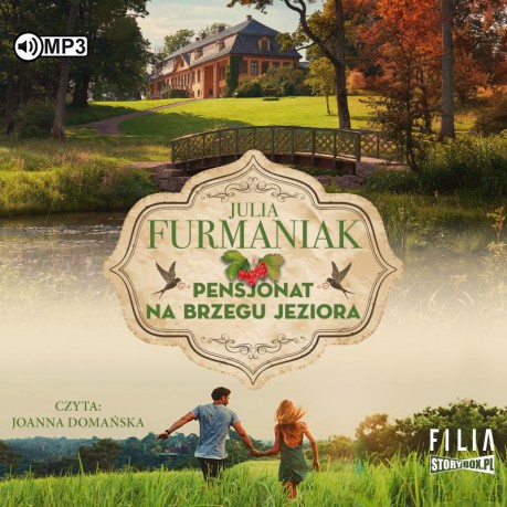 Pensjonat na brzegu jeziora - Julia Furmaniak [AUDIOBOOK]