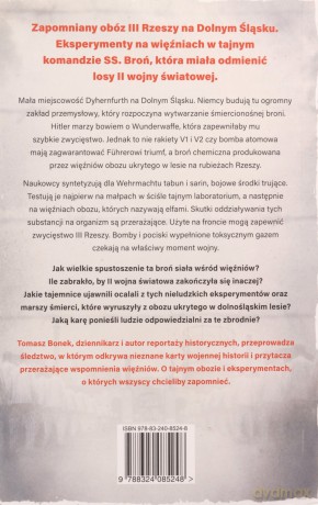 Chemia śmierci. Zbrodnie w najtajniejszym obozie III Rzeszy wyd. specjalne - Tomasz Bonek [KSIĄŻKA]