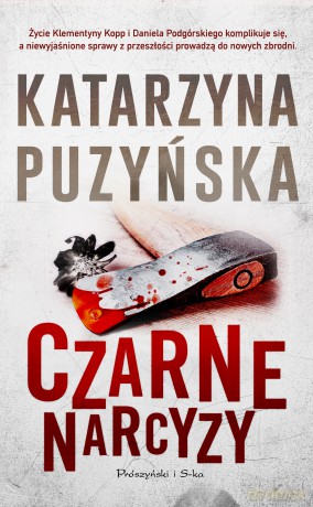 Czarne narcyzy. Lipowo (Tom 8) - Katarzyna Puzyńska [KSIĄŻKA]