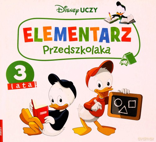 Disney uczy miki i przyjaciele Elementarz przedszkolaka 3 lata UEP-9304 [KSIĄŻKA]