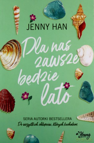 Dla nas zawsze będzie lato. Lato (Tom 3) - Jenny Han [KSIĄŻKA]